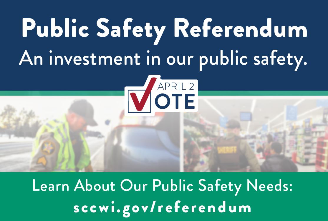 Photo with text that reads "public safety referendum. an investment in our safety."